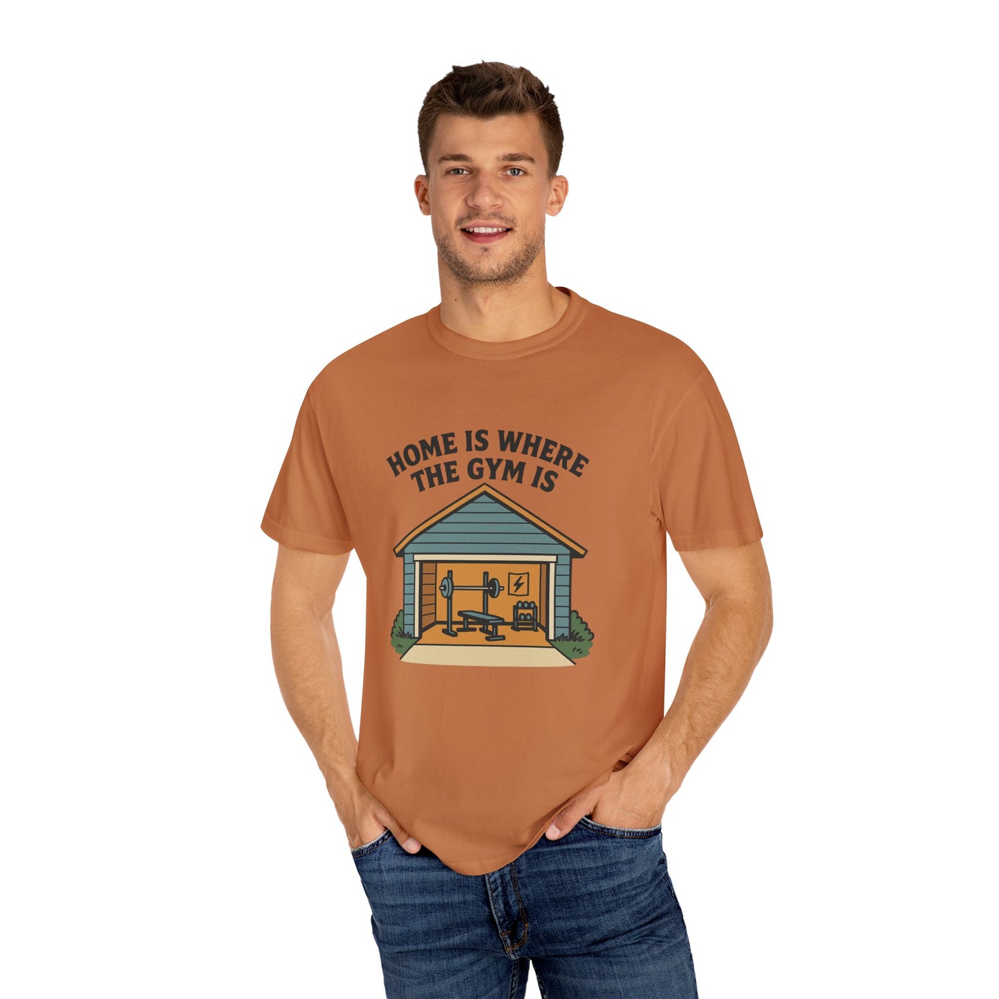 Home Is Where the Gym Is - Home Gym Tee