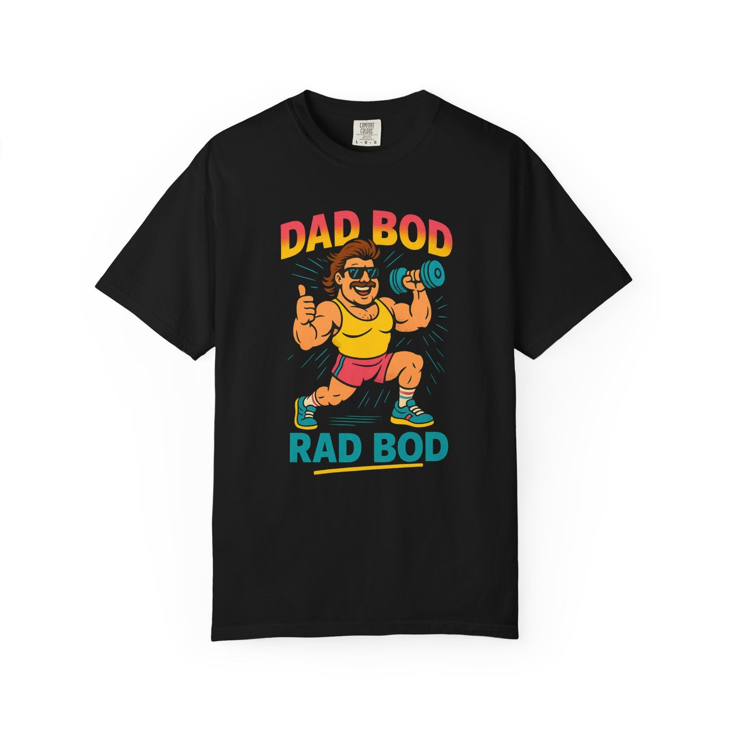 Dad Bod Rad Bod - Back in my Day Tee